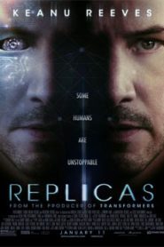 Replicas (2018)