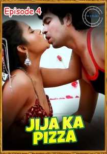 Jija Ka Pizza 2021 Nuefliks Episode 4