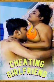 Cheating Girlfriend 2021 SilverVally
