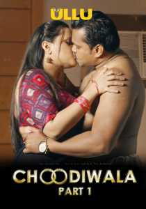 Choodiwala Part 1 2022 Hindi Ullu